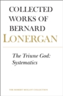 The Triune God : Systematics, Volume 12 - Book