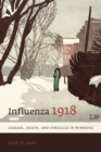 Influenza 1918 : Disease, Death, and Struggle in Winnipeg - Book