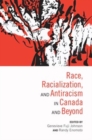 Race, Racialization, and Antiracism in Canada and Beyond - Book