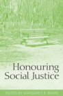 Honouring Social Justice - Book