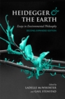 Heidegger and the Earth : Essays in Environmental Philosophy - Book