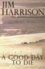 A Good Day to Die - Book
