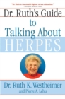 Dr. Ruth's Guide to Talking About Herpes - Book