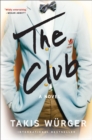 The Club : A Novel - eBook