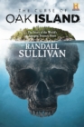 The Curse of Oak Island : The Story of the World's Longest Treasure Hunt - eBook