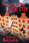 The Fall of the Stone City - eBook