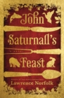 John Saturnall's Feast : A Novel - eBook