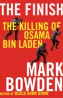 The Finish : The Killing of Osama Bin Laden - eBook