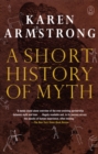 A Short History of Myth - eBook