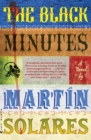 The Black Minutes : A Novel - eBook
