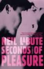 Seconds of Pleasure : Stories - eBook