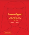 Dragonslippers : This is What an Abusive Relationship Looks Like - eBook