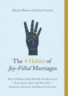 4 Habits of Joy-Filled Marriages, The - Book