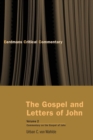 The Gospel and Letters of John : Commentary on the Gospel of John - Book