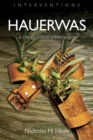 Hauerwas : A (Very) Critical Introduction - Book