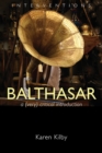 Balthasar : A Very Critical Introduction - Book