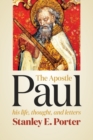 Apostle Paul : His Life, Thought, and Letters - Book