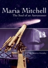 Maria Mitchell : The Soul of an Astronomer - Book