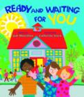 Ready and Waiting for You - Book