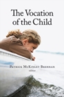 Vocation of the Child - Book