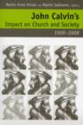 John Calvin's Impact on Church and Society, 1509-2009 - Book