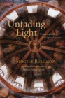 Unfading Light : Contemplations and Speculations - Book