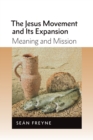 Jesus Movement and its Expansion : Meaning and Mission - Book