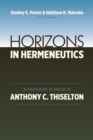 Horizons in Hermeneutics : A Festschrift in Honor of Anthony C. Thiselton - Book