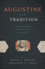 Augustine and Tradition : Influences, Contexts, Legacy - Book