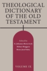 Theological Dictionary of the Old Testament, Volume IX - Book