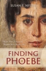 Finding Phoebe : What New Testament Women Were Really Like - Book