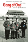 Gang of One : Memoirs of a Red Guard - eBook
