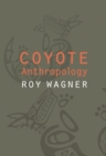 Coyote Anthropology - Book