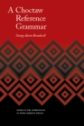 A Choctaw Reference Grammar - Book