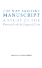 The Non-Existent Manuscript : A Study of the Protocols of the Sages of Zion - Book