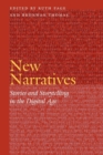 New Narratives : Stories and Storytelling in the Digital Age - Book