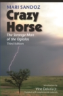 Crazy Horse : The Strange Man of the Oglalas - Book