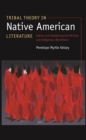 Tribal Theory in Native American Literature : Dakota and Haudenosaunee Writing and Indigenous Worldviews - eBook