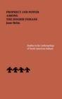 Prophecy and Power among the Dogrib Indians - Book