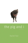 The Pig and I - Book