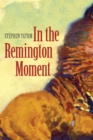 In the Remington Moment - Book