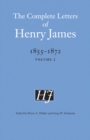 The Complete Letters of Henry James, 1855–1872 : Volume 2 - Book