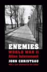 Enemies : World War II Alien Internment - Book