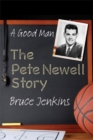 A Good Man : The Pete Newell Story - Book