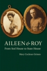 Aileen and Roy : From Sod House to State House - Book