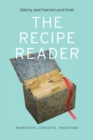 The Recipe Reader : Narratives, Contexts, Traditions - Book
