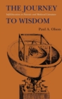 The Journey to Wisdom : Self-Education in Patristic and Medieval Literature - Book