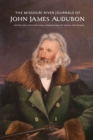 The Missouri River Journals of John James Audubon - Book
