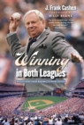Winning in Both Leagues : Reflections from Baseball's Front Office - Book