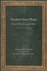 Elizabeth Stuart Phelps : Selected Tales, Essays, and Poems - eBook